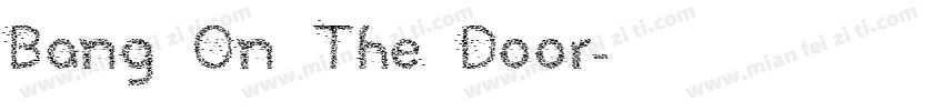 Bang On The Door字体转换